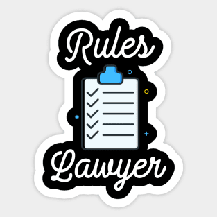 Rules Lawyer Sticker